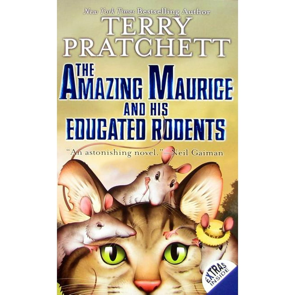 The Amazing Maurice and His Educated Rodents (Paperback) The Amazing Maurice and His Educated Rodents (Paperback)