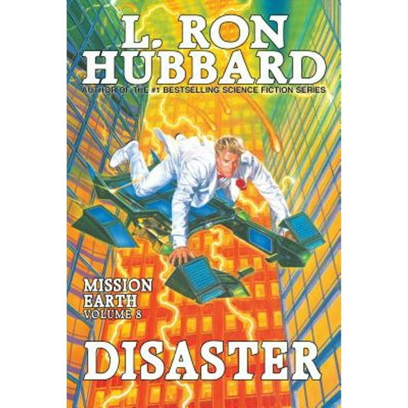 Mission Earth: Mission Earth Volume 8: Disaster (Paperback)