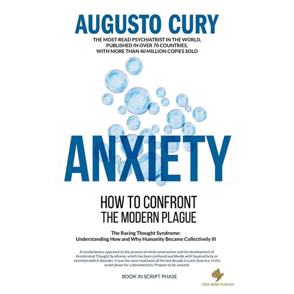 Anxiety: How to Confront the Modern Plague, (Paperback)
