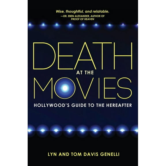 Death at the Movies : Hollywood's Guide to the Hereafter (Paperback)