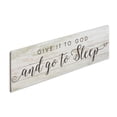thumbnail image 3 of Personalized Planet Give it to God and Go to Sleep Spiritual Wall Art in Brown and Gray Letters on Rectangular Antique White Wood, 18x6, 3 of 3