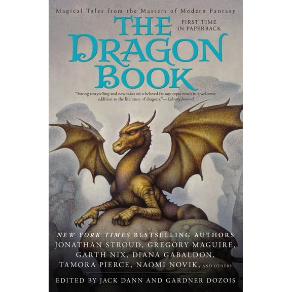 The Dragon Book: Magical Tales from the Masters of Modern Fantasy, (Paperback)