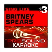 Sing Like Britney Spears V. 3