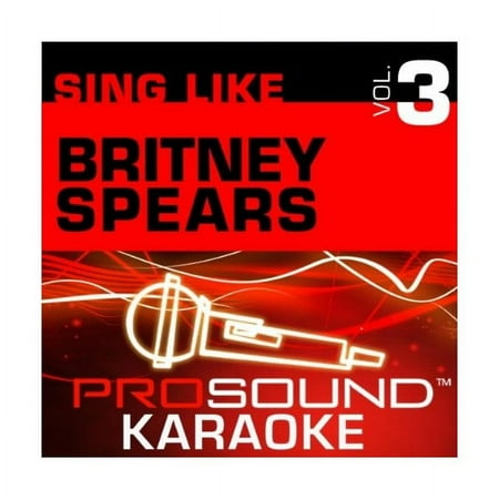 Sing Like Britney Spears V. 3