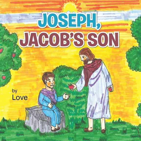 Joseph, Jacob's Son, (Paperback)