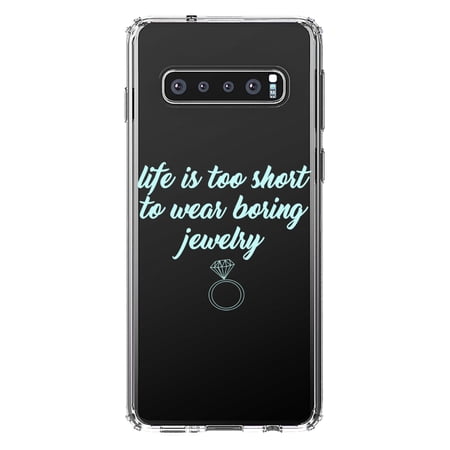 DistinctInk Clear Shockproof Hybrid Case for Samsung Galaxy S10 (6.1 Screen) - TPU Bumper Acrylic Back Tempered Glass Screen Protector - Life is Too Short to Wear Boring Jewelry