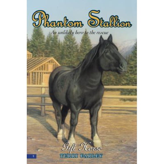 Pre-Owned Gift Horse (Phantom Stallion, No. 9) (Paperback) 0060561572 9780060561574
