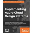 thumbnail image 1 of Pre-Owned Implementing Azure Cloud Design Patterns (Paperback), 1 of 1