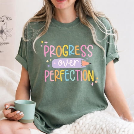 Progress Over Perfection Teacher Tee, Positive Classroom Mindset Graphic T Shirt