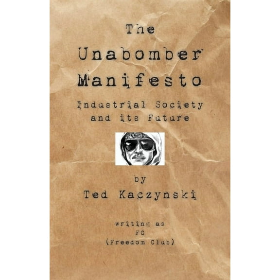 The Unabomber Manifesto (Paperback)