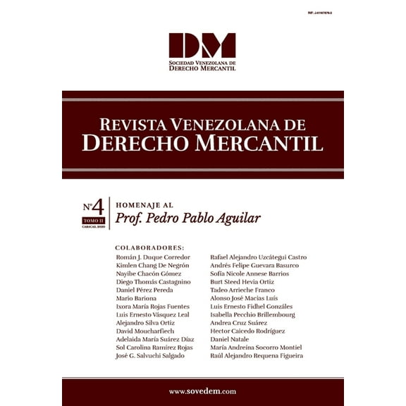 IV Edición - Tomo II: Revista Venezolana de Derecho Mercantil: Homenaje al Prof. Pedro Aguilar - Tomo II (Paperback)