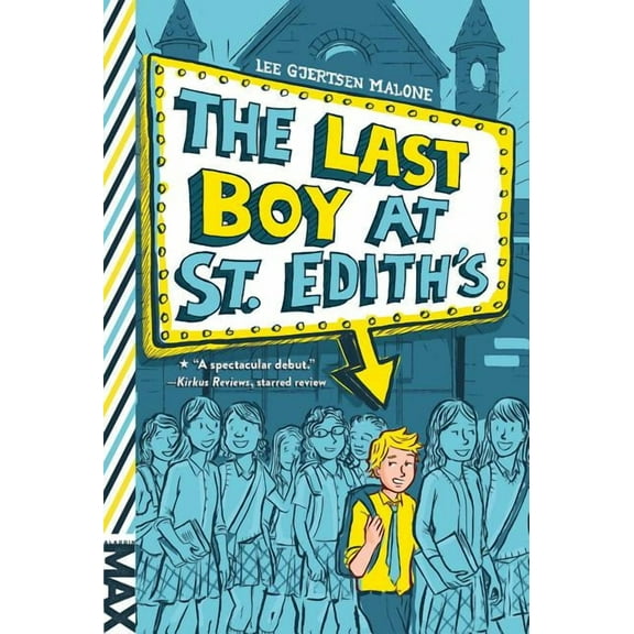 MAX: The Last Boy at St. Edith's (Paperback)
