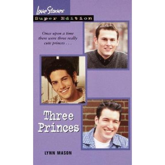 Pre-Owned Three Princes (Love Stories) (Unknown) 0553493299 9780553493290