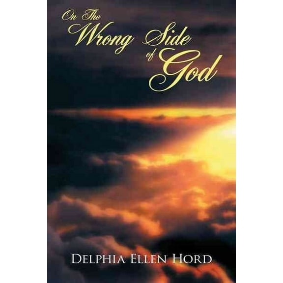 On the Wrong Side of God