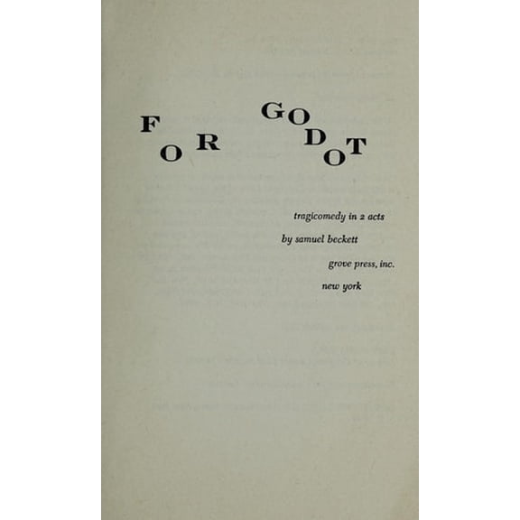 Pre-Owned Waiting for Godot - English: A Tragicomedy in Two Acts (Paperback) 0802130348 9780802130341