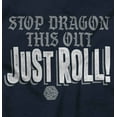 thumbnail image 2 of Stop Dragon This Out Fantasy Gamer Sweatshirt for Men or Women Brisco Brands S, 2 of 6