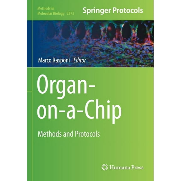 Methods in Molecular Biology Organ-On-A-Chip: Methods and Protocols, Book 2373, (Paperback)