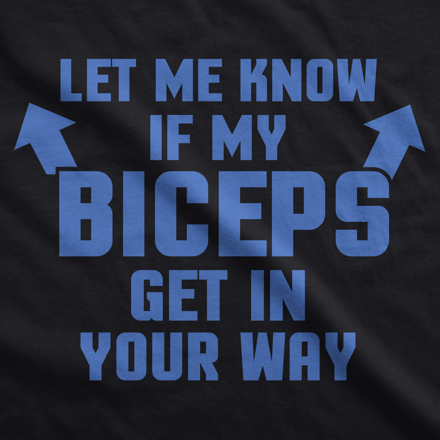 Let Me Know If My Biceps Get In The Way Tank Top Funny Workout Sleeveless Tee - image 2 of 8