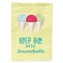 Carolines Treasures SB3109GF Keep calm and eat snowballs Flag Garden Size Small multicolor