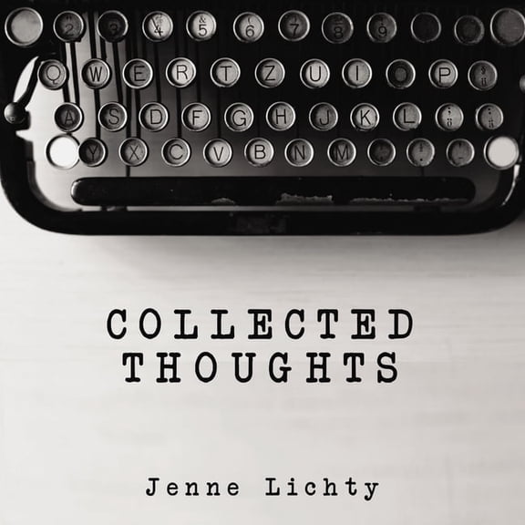 Collected Thoughts, (Paperback)