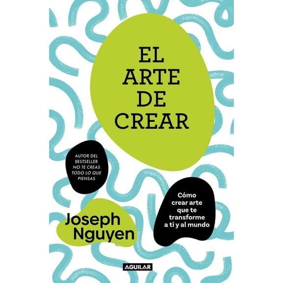 El Arte de Crear / The Art of Creating, (Paperback)