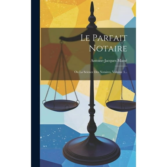 Le Parfait Notaire (Hardcover)