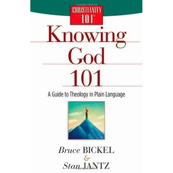 Pre-Owned Knowing God 101: A Guide to Theology in Plain Language (Paperback) 0736912622 9780736912624