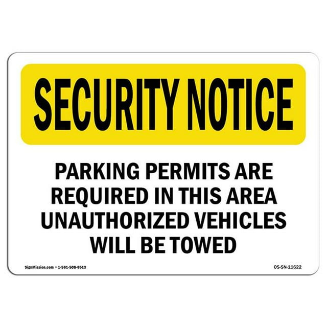 SignMission OS-SN-A-1218-L-11622 Signalisation de Sécurité OSHA 12 x 18 Po - Permis de Stationnement Requis