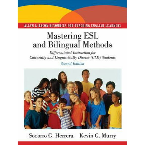 Pre-Owned Mastering ESL and Bilingual Methods: Differentiated Instruction for Culturally and Linguistically Diverse (CLD) Students (2nd Edition) (Allyn & Bacon... (Paperback) 0137056699 9780137056699
