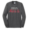thumbnail image 3 of Normal Isnâ€™t Coming Back Jesus Is Inspirational/Christian Mens Long Sleeve Shirt, Heather Black, Medium, 3 of 5