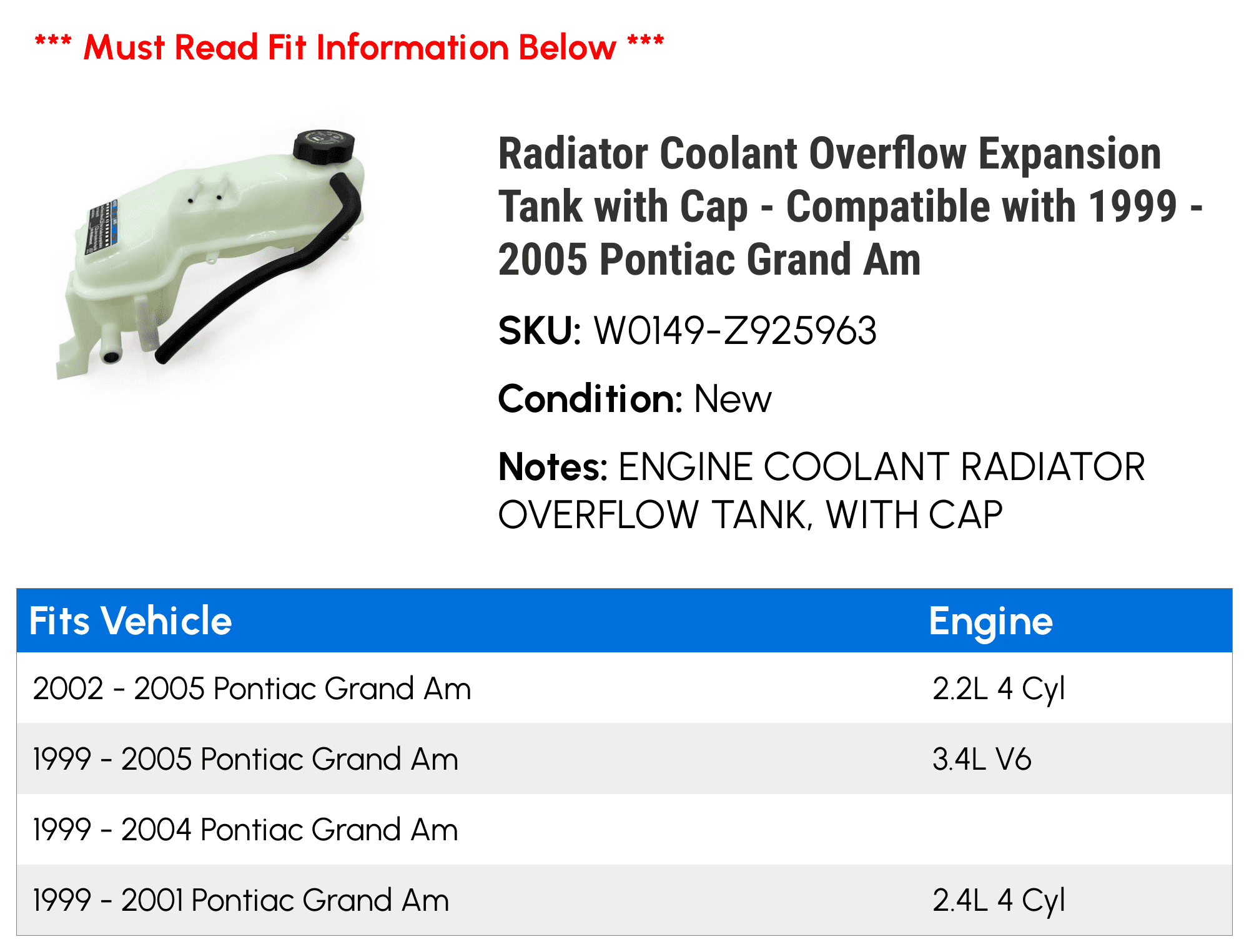 Radiator Coolant Overflow Expansion Tank with Cap - Compatible with 1999 - 2005 Pontiac Grand Am 2000 2001 2002 2003 2004