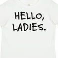 thumbnail image 4 of Inktastic Hello, Ladies Boys Toddler T-Shirt, 4 of 5
