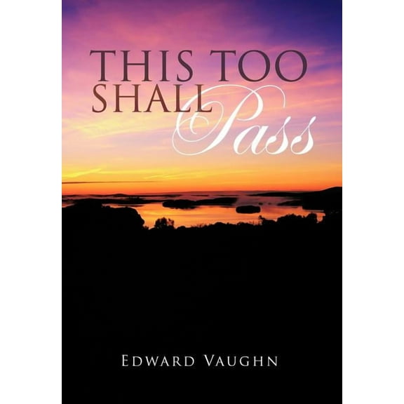 This Too Shall Pass (Hardcover)