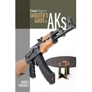 Gun Digest Shooter's Guide to AKs (Paperback)