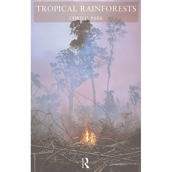 Tropical Rainforests, (Paperback)