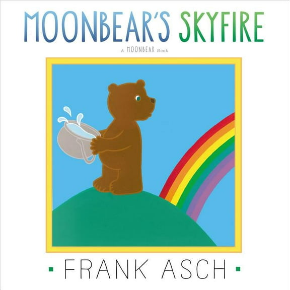 Moonbear Moonbear's Skyfire, (Paperback)