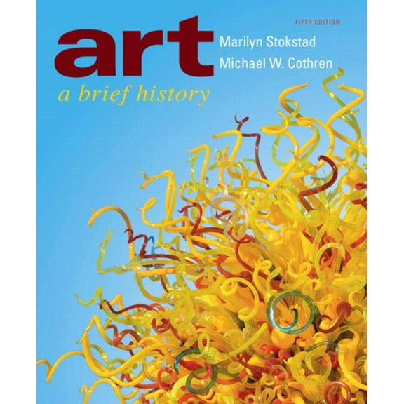 Pre-Owned Art: A Brief History (Paperback) 0205017029 9780205017027