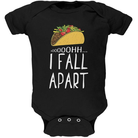 Cinco De Mayo Tacos Oh I Fall Apart Soft Baby One Piece Black 0-3 M