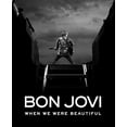 thumbnail image 1 of Pre-Owned Bon Jovi: When We Were Beautiful (Hardcover) 0061864153 9780061864155, 1 of 1