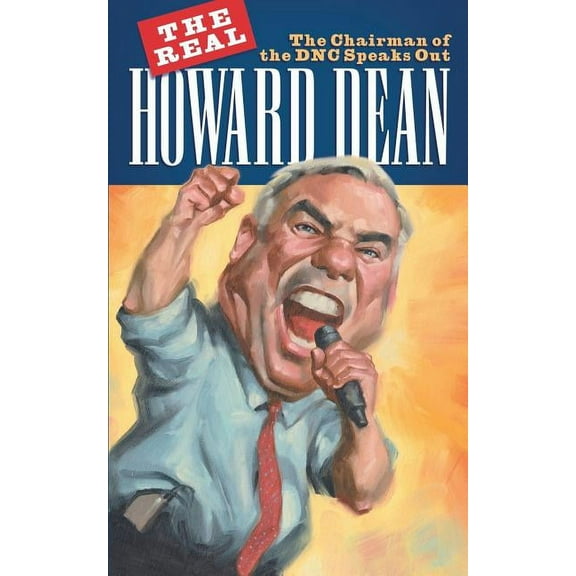 The Real Howard Dean (Paperback)