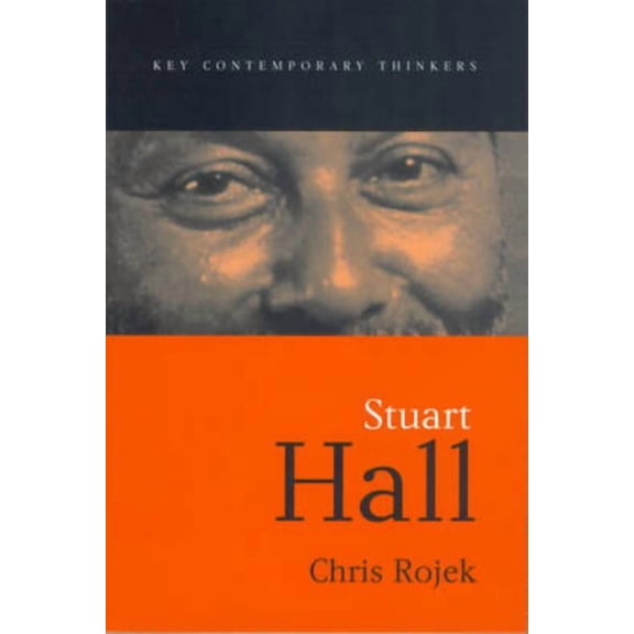 Key Contemporary Thinkers Stuart Hall, (Paperback)