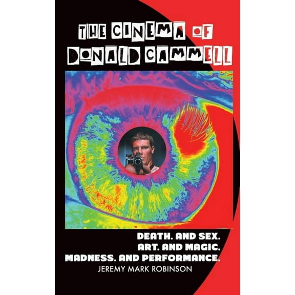The Cinema of Donald Cammell (Hardcover)