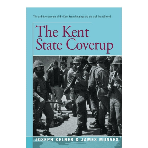 The Kent State Coverup, (Paperback)