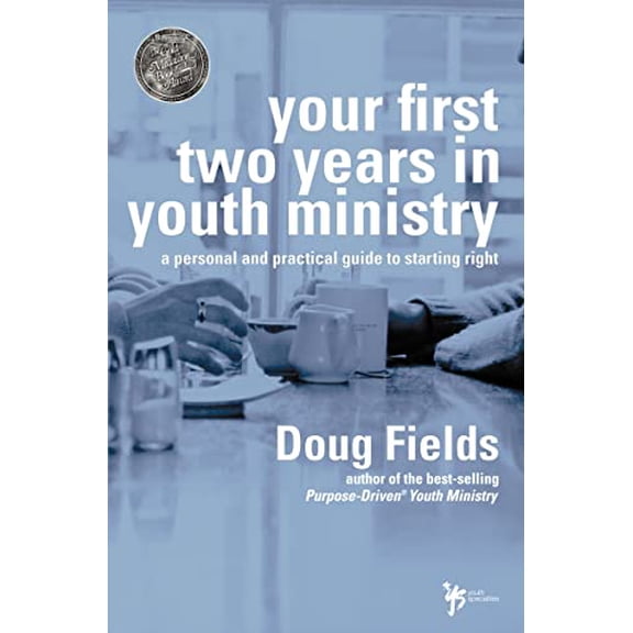 Pre-Owned Your First Two Years in Youth Ministry: A Personal and Practical Guide to Starting Right (Paperback) 031024045X 9780310240457