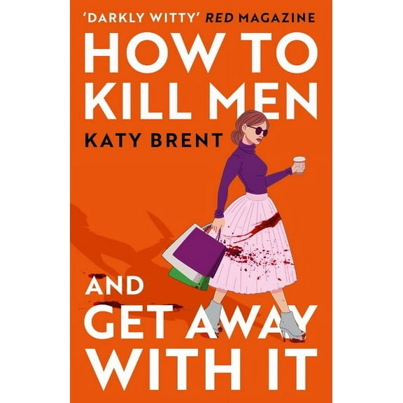 Kitty Collins How to Kill Men and Get Away with It, Book 1, (Paperback)
