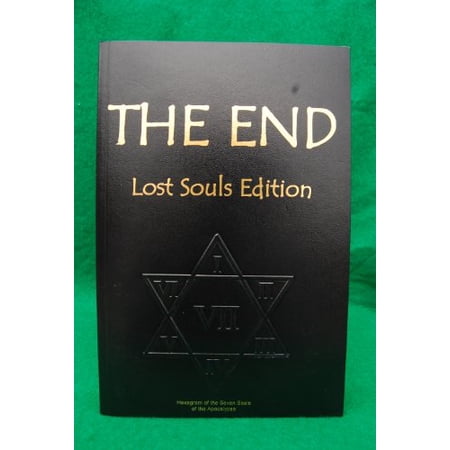 The End Lost Souls Edition 9780970910943 0970910940 Paperback First Edition edition