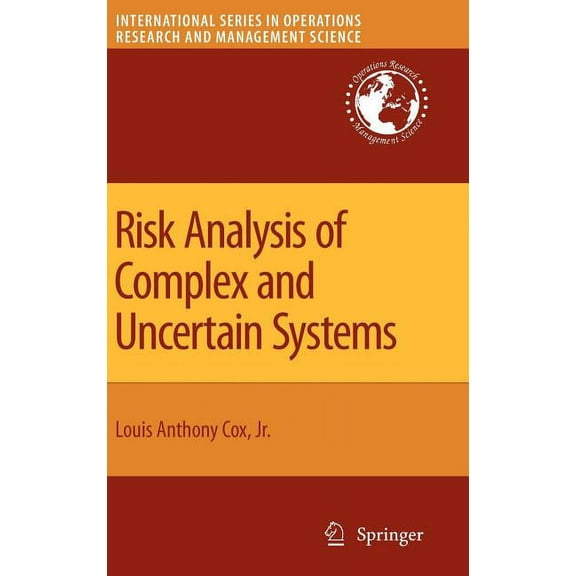International Operations Research & Mana Risk Analysis of Complex and Uncertain Systems, Book 129, (Hardcover)