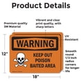 thumbnail image 2 of (2 Pack) Keep Out Poison Baited Area OSHA Warning Sign 18 Inch X 12 Inch Vinyl Label Decal Sticker Weather Resistant, UV Protected for Workplace, Business, and Construction Site, Made, 2 of 7