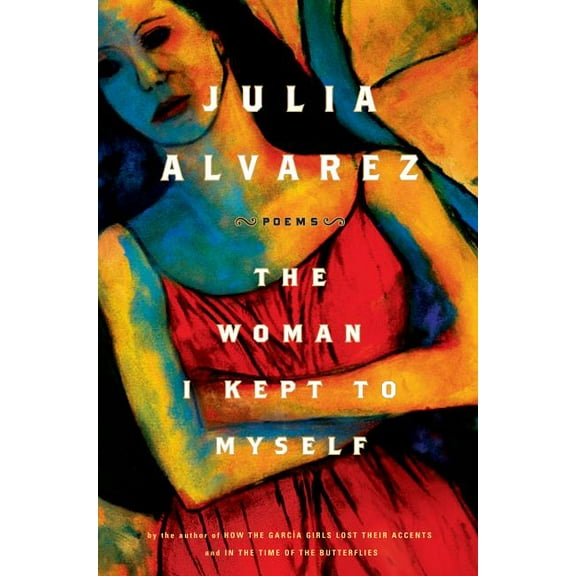 Woman I Kept to Myself - Paperback