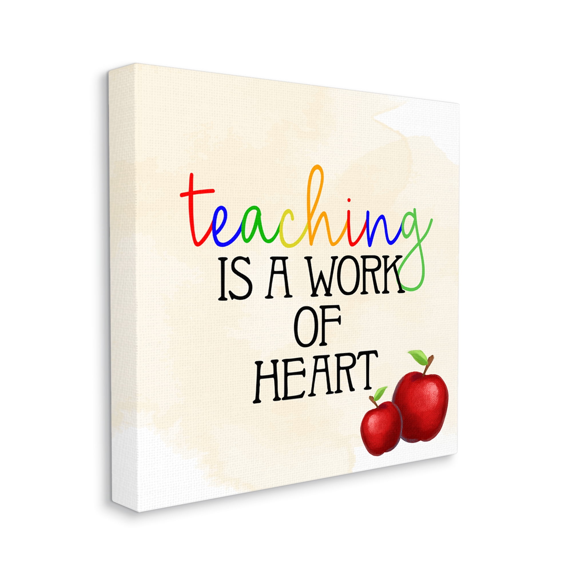 Stupell Teaching Is Work Of Heart Phrase Food & Beverage Painting Gallery Wrapped Canvas Print Wall Art